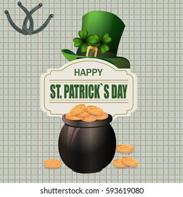Green hat. Two-leaf clover and horseshoe iron. Pot with coins. Happy St. Patrick's inscription. Against the background of the cell. Vector illustration