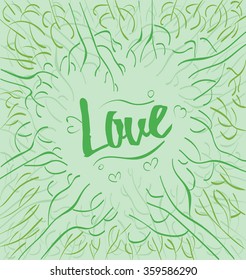 Green heart. word "Love" in the hand lettering style. Trees create a silhouette of the heart. Vector illustration