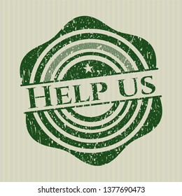 Green Help us distressed rubber grunge stamp