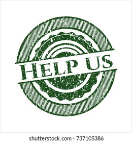 Green Help us grunge stamp