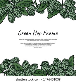Green hop frame.Vintage beer design template. Hand drawn doodle style beer fest flyer concept. Stock vector