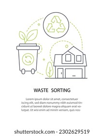 Green house concept. Trash sorting, zero waste and sustainable lifestyle. Recycling and reuse in apartment. Caring for ecology, nature and environment concept. Linear flat vector illustration