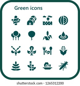  green icon set. 16 filled green icons. Simple modern icons about  - Artist, Greenhouse, Prairie, Watermelon, Balloons, Balloon, Bulrush, Droplet, Golf, Green energy, Salad, Corn