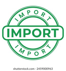 Green Import sello aislado, etiqueta engomada, Ilustración vectorial de signo