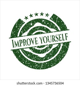 Green Improve yourself distressed rubber texture