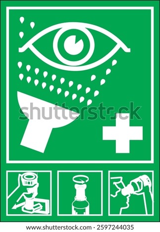 green instructional sign featuring an eye wash station symbol, water droplets, and a first aid cross, emergency eye rinsing procedures for workplace safety
