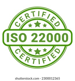 Green ISO 22000 Certified stamp sticker with Stars vector illustration