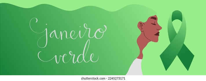 Green January in portuguese Janeiro Verde, Brazil campaign for cervical cancer awareness. Vector illustration with adult latina woman portrait and handwritten calligraphy lettering art