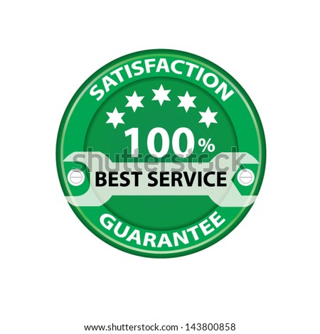 Green label Best service 100 percent. Vector