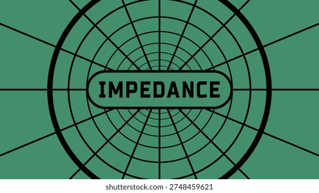 Green label with impedance text over a radar style grid and concentric circles