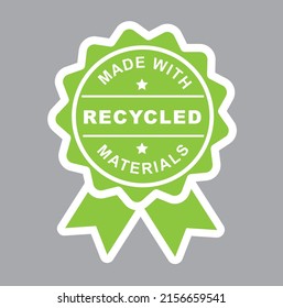 Green label, sticker: Made with recycled materials.