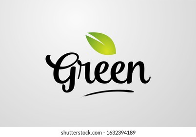 green leaf green hand written word text for typography logo design. Can be used for a logo, branding or card
