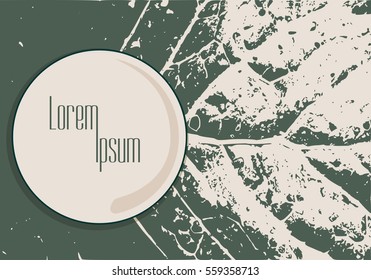 Green leaf texture. Vector background for leaflet or brochure. Grungy style. Round field for text.