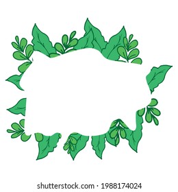 green leaves with blank space template for text. nature frame, nature border. hand drawn vector. doodle art for wallpaper, greeting and invitation card, wedding, poster, banner, announcement. 