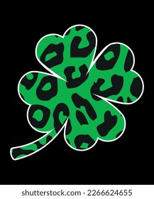 Green Leopard Clover lucky leaf Shirt, St Patrick's  Day, Shirt Print Template