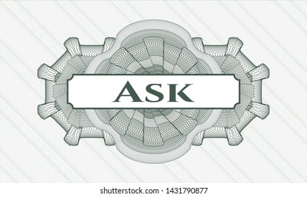 Green linear rosette with text Ask inside