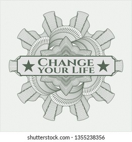 Green linear rosette with text Change your Life inside