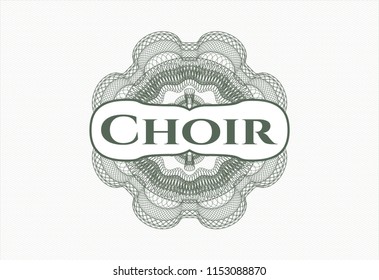 Green linear rosette with text Choir inside