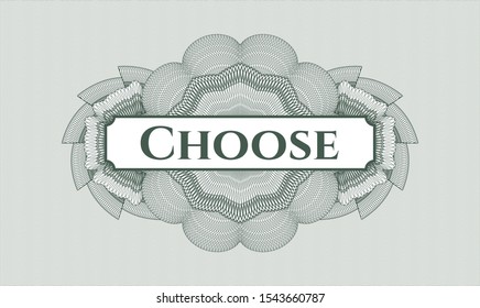 Green linear rosette with text Choose inside