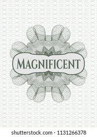 Green linear rosette with text Magnificent inside