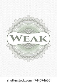 Green linear rosette with text Weak inside