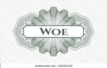 Green linear rosette with text Woe inside