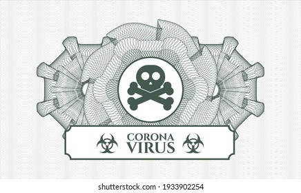 Green linear rosette. Vector Illustration. Detailed with crossbones icon and Coronavirus text inside