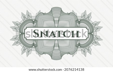 Green linear rosette. Vector Illustration. Detailed with text Snatch inside