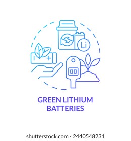 Green lithium batteries blue gradient concept icon. Environmentally friendly technology. Waste reduction, decarbonization. Round shape line illustration. Abstract idea. Graphic design. Easy to use