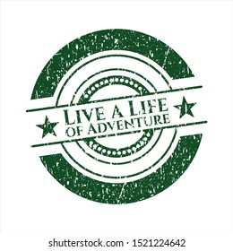 Green Live a Life of Adventure grunge seal