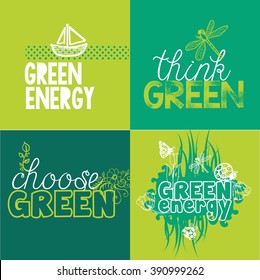 Green Logotypes Vector Set for ecological projects and conceptions. Choose Green, Think Green, Green energy.