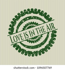  Green Love is in the Air grunge style stamp
