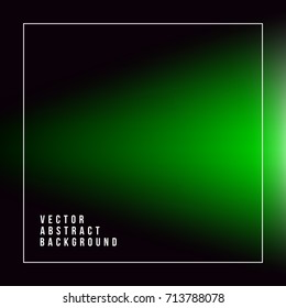 Green Luminous Ray in the Dark . Abstract Background . Template for your Design . Isolated Vector Illustration