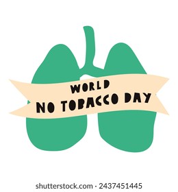 Green lungs. World no tobacco day. Badge. Hand drawn illustration on white background. 