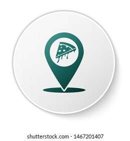 Green Map pointer with fast food slice pizza icon isolated on white background. Pizzeria location icon. Pizza cafe and restaurant marker. White circle button. Vector Illustration