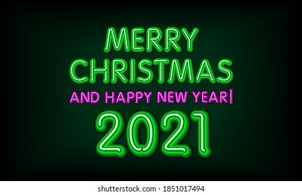 green Merry Christmas and happy new year 2021 hand lettering with neon effect. Vector illustration. Can be used for holidays festive design.