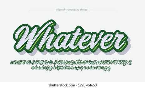 Green Modern Cursive Calligraphy Artistic Font Typography