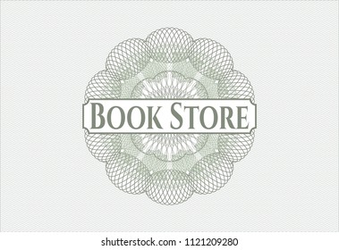 Green money style emblem or rosette with text Book Store inside