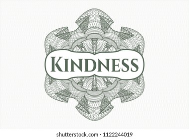 Green money style emblem or rosette with text Kindness inside