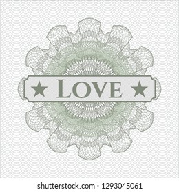 Green money style emblem or rosette with text Love inside
