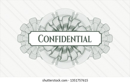 Green money style emblem or rosette with text Confidential inside