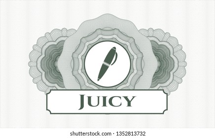 Green money style emblem or rosette with pen icon and Juicy text inside