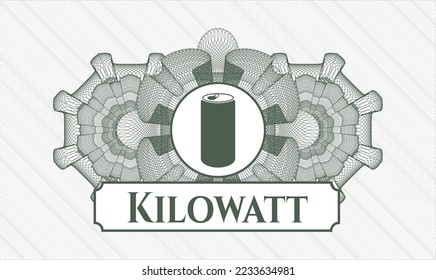 Green money style emblem or rosette. Vector Illustration. Detailed with soda can icon and Kilowatt text inside