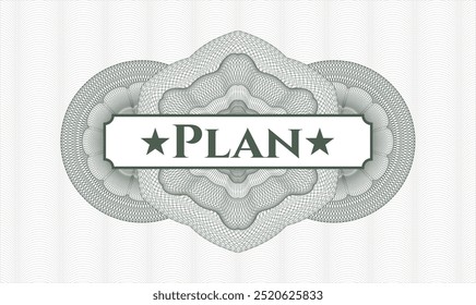 Green money style emblem or rosette. Vector Illustration. Detailed with text Plan inside