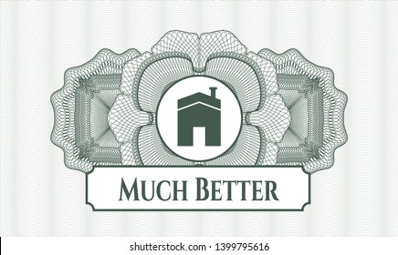 Green money style rosette with house icon and Much Better text inside