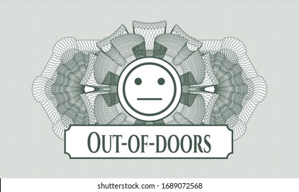 Green money style rosette with serious face icon and Out-of-doors text inside