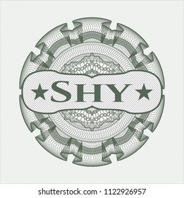 Green money style rosette with text Shy inside