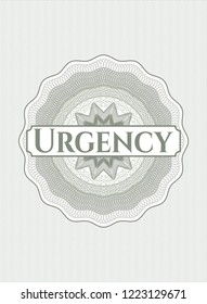 Green money style rosette with text Urgency inside