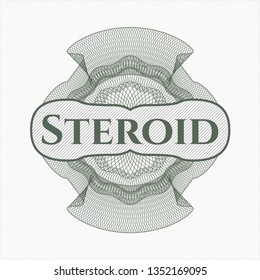 Green money style rosette with text Steroid inside