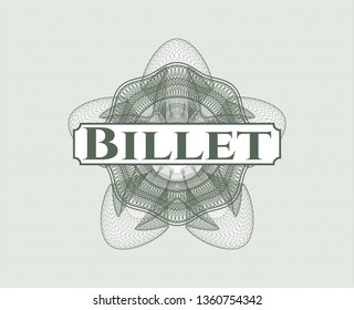 Green money style rosette with text Billet inside